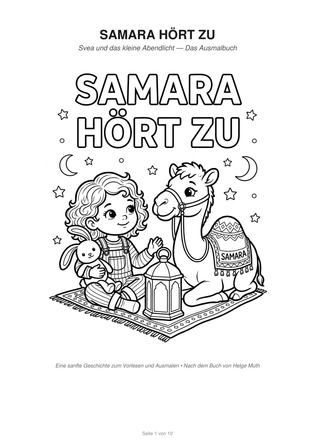 Svea mit blonden Locken, Stoffhase und Laterne neben dem Kamel Samara – Titelmotiv des Ausmalbuchs „Svea und das kleine Abendlicht“.